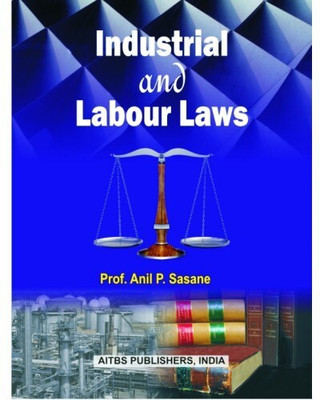 Industrial and Labour Laws(English, Undefined, Sasane Anil P)