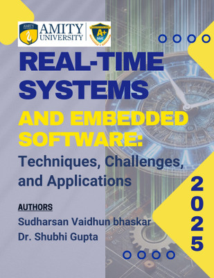 Real-Time Systems and Embedded Software: 
Techniques, Challenges, and Applications(Paperback, Sudharsan Vaidhun bhaskar 
Dr. Shubhi Gupta)