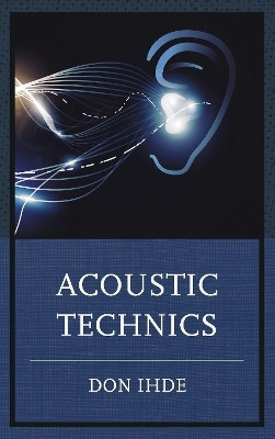 Acoustic Technics(English, Electronic book text, Ihde Don)