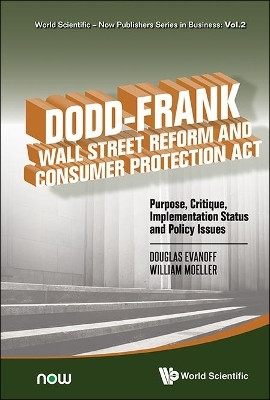 Dodd-frank Wall Street Reform And Consumer Protection Act: Purpose, Critique, Implementation Status And Policy Issues(English, Hardcover, unknown)