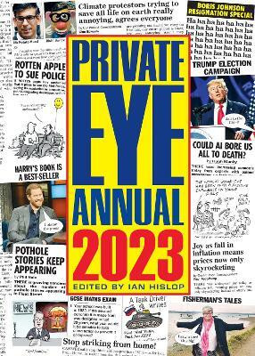Private Eye Annual 2023(English, Hardcover, Hislop Ian)