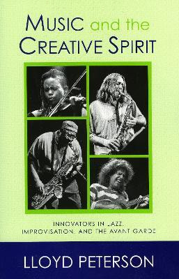 Music and the Creative Spirit(English, Paperback, Peterson Lloyd)
