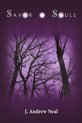 Savor Souls(English, Paperback, Neal J Andrew)