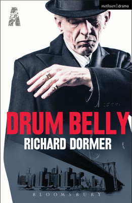 Drum Belly(English, Paperback, Dormer Richard)