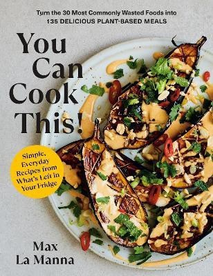 You Can Cook This!(English, Paperback, La Manna Max)