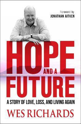 Hope and a Future(English, Paperback, Richards Wes)