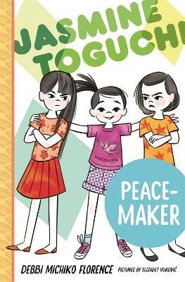 Jasmine Toguchi, Peace-Maker(English, Paperback, Florence Debbi Michiko)