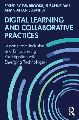 Digital Learning and Collaborative Practices(English, Paperback, unknown)