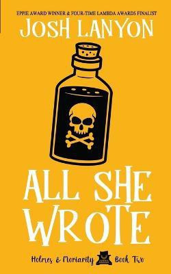 All She Wrote(English, Paperback, Lanyon Josh)