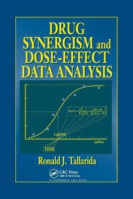 Drug Synergism and Dose-Effect Data Analysis(English, Paperback, Tallarida Ronald J.)