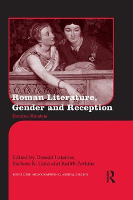 Roman Literature, Gender and Reception(English, Electronic book text, unknown)