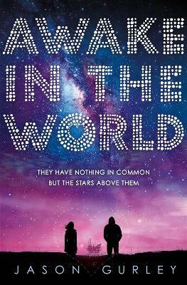 Awake in the World(English, Paperback, Gurley Jason)