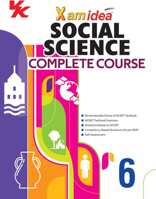 Xam idea Social Science Complete Course Book | Class 6 | Includes CBSE Question Bank and NCERT Exemplar (Solved) | NEP | Examination 2023-2024(Paperback, Xamidea Editorial Board) Xam idea Social Science Complete Course Book | Class 6 | Includes CBSE Question Bank and NCERT Exemplar (Solved) | NEP | Examination 2023-2024(Paperback, Xamidea Editorial Board)