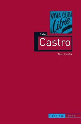 Fidel Castro(English, Paperback, Caistor Nick)
