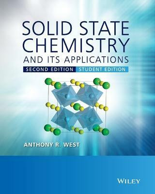 Solid State Chemistry and its Applications(English, Paperback, West Anthony R.)