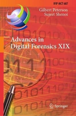 Advances in Digital Forensics XIX(English, Hardcover, unknown)