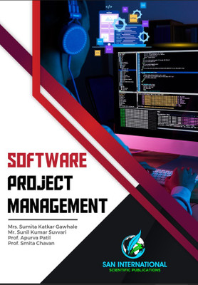 Software Project Management(Paperback, Mrs. Sumita Katkar Gawhale, Mr. Sunil Kumar Suvvari, Prof. Apurva Patil, Prof. Smita Chavan)