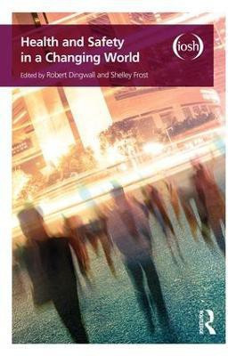 Health and Safety in a Changing World(English, Paperback, unknown)