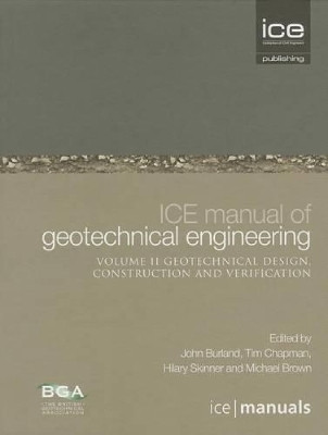 ICE Manual of Geotechnical Engineering Volume II:Geotechnical Design, Construction and Verification(English, Hardcover, Burland John)