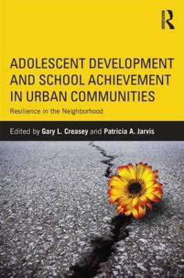 Adolescent Development and School Achievement in Urban Communities(English, Paperback, unknown)