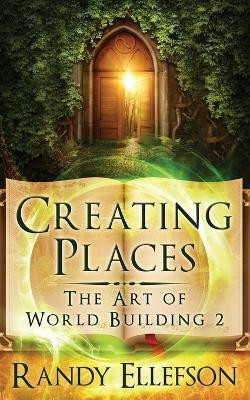 Creating Places(English, Paperback, Ellefson Randy D)