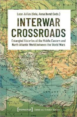 Interwar Crossroads(English, Paperback, unknown)