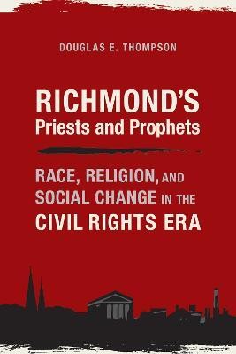 Richmond's Priests and Prophets(English, Hardcover, Thompson Douglas E.)