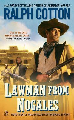 Lawman From Nogales(English, Paperback, Cotton Ralph)