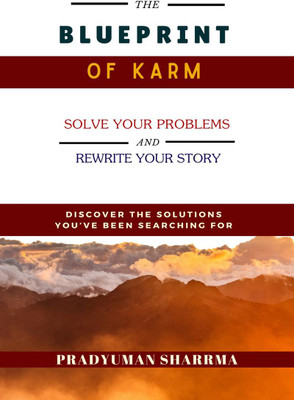 The Blueprint of Karm(English, Hardcover, Pradyuman Sharrma)