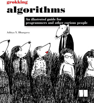 Grokking algorithms  - Grokking algorithms(Paperback, Bhargava Aditya)