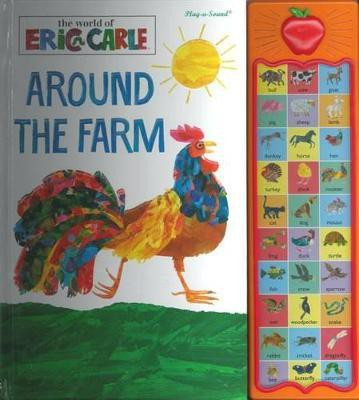 World of Eric Carle: Around the Farm Sound Book(English, Hardcover, PI Kids)