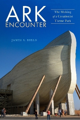 Ark Encounter(English, Hardcover, Bielo James S.)