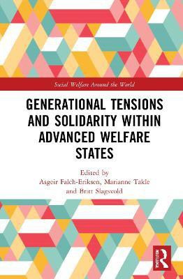 Generational Tensions and Solidarity Within Advanced Welfare States(English, Hardcover, unknown)