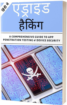 Hacking Android in Hindi(Paperback, A. Khan)