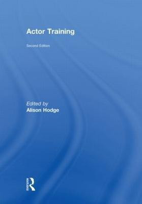 Actor Training(English, Hardcover, Hodge Alison)