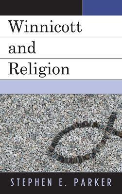 Winnicott and Religion(English, Hardcover, Parker Stephen Ph.D)