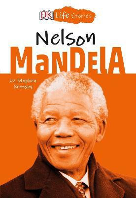 DK Life Stories: Nelson Mandela(English, Hardcover, Krensky Stephen)