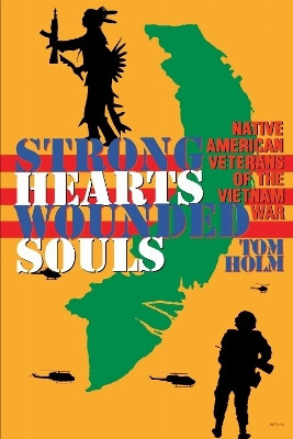 Strong Hearts, Wounded Souls(English, Paperback, Holm Tom)