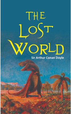 The Lost World(English, Paperback, Sir Arthur Conan Doyle)