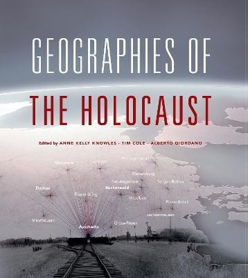 Geographies of the Holocaust(English, Hardcover, unknown)