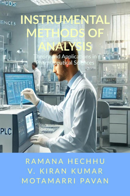 Instrumental Methods of Analysis(English, Paperback, RAMANA HECHHU)