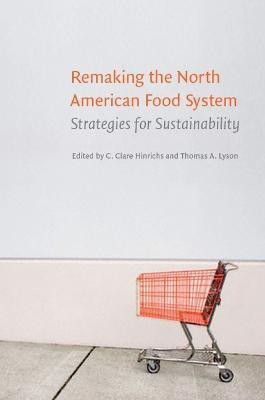 Remaking the North American Food System(English, Hardcover, unknown)