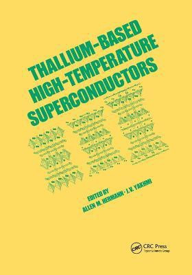 Thallium-Based High-Tempature Superconductors(English, Paperback, unknown)