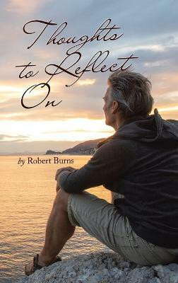 Thoughts to Reflect On(English, Hardcover, Burns Robert)
