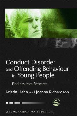 Conduct Disorder and Offending Behaviour in Young People(English, Paperback, Richardson Joanna)