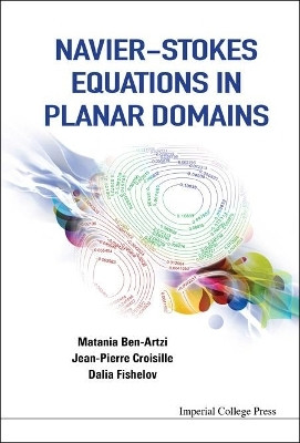 Navier-stokes Equations In Planar Domains(English, Hardcover, Ben-artzi Matania)
