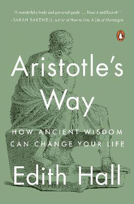 Aristotle's Way(English, Paperback, Hall Edith)
