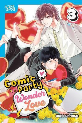 Comic Party Wonder Love, Volume 3(English, Paperback, Yamano Deco)