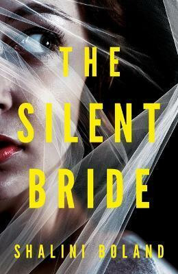 The Silent Bride  - The Silent Bride (English, Paperback, Boland Shalini)(English, Paperback, Boland Shalini)
