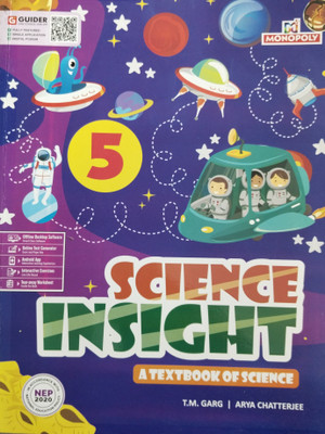 Science Insight A Textbook Of Science Class 5(Paperback, T.M.Garg, Arya Chatterjee)
